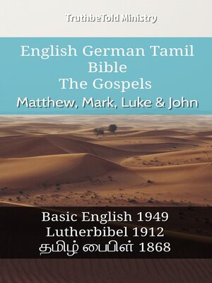 cover image of English German Tamil Bible--The Gospels--Matthew, Mark, Luke & John